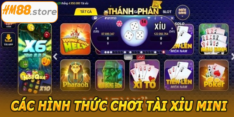 Các hình thức chơi Tài xỉu mini HM88